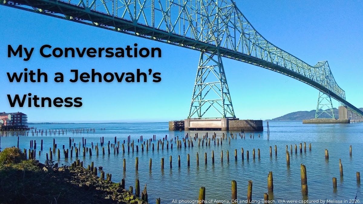 My Conversation with a Jehovah’s Witness